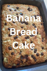 Banana Bread Cake Recipe
