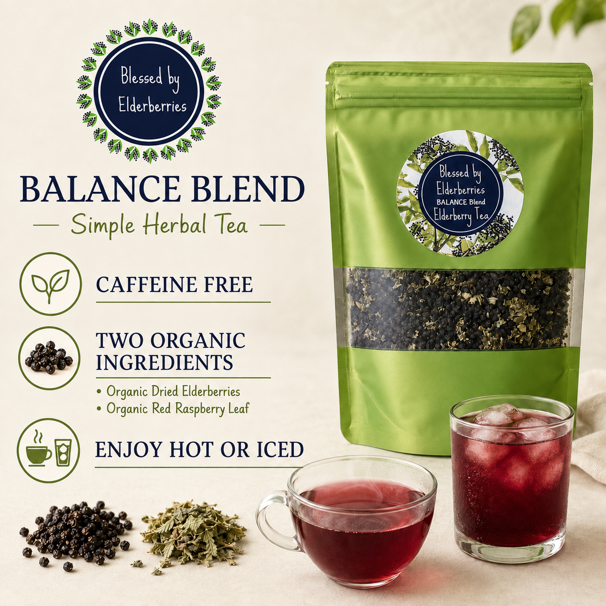 Balance Blend caffeine-free herbal tea with organic elderberries and red raspberry leaf served hot and iced