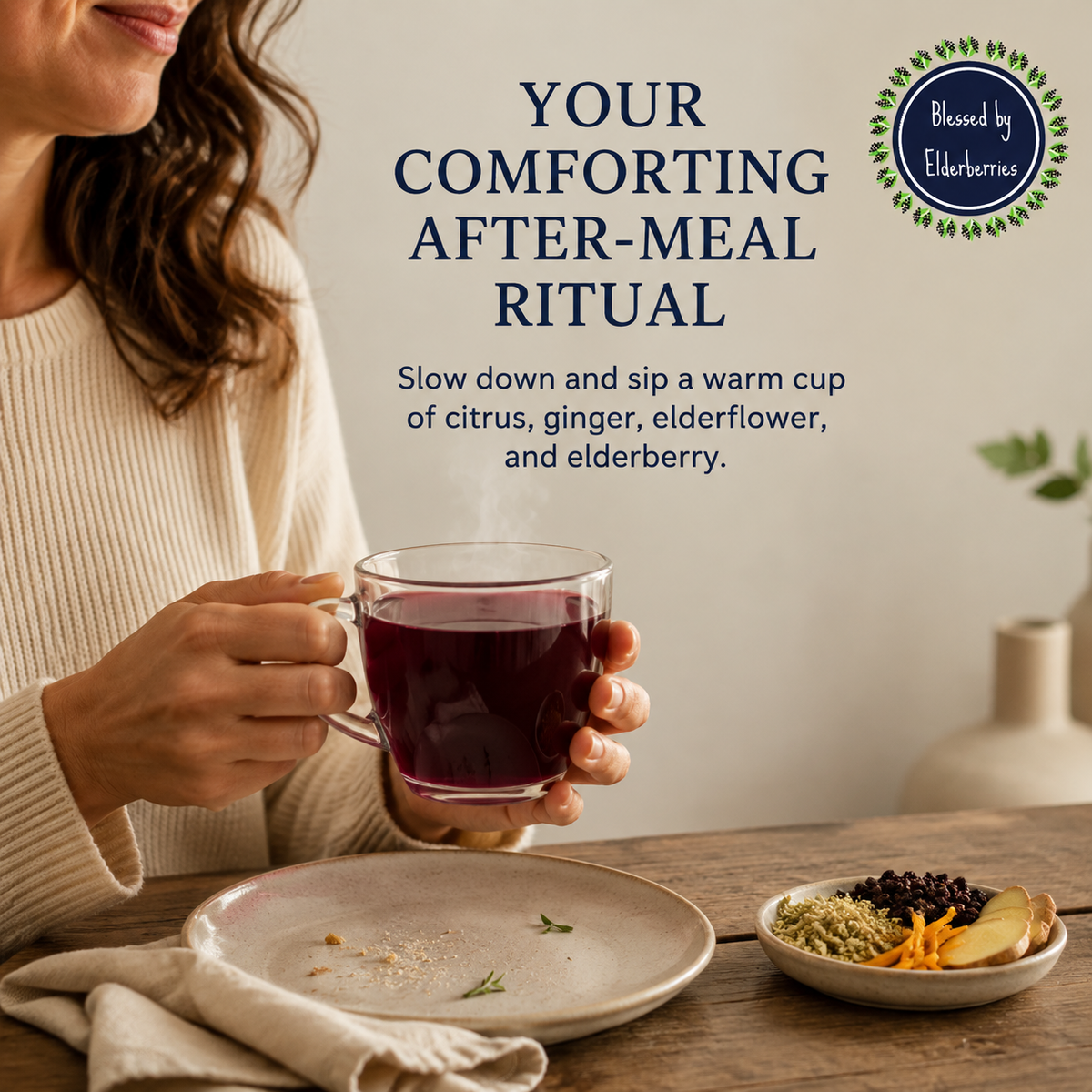 Woman enjoying a warm glass cup of deep purple elderberry herbal tea after a meal